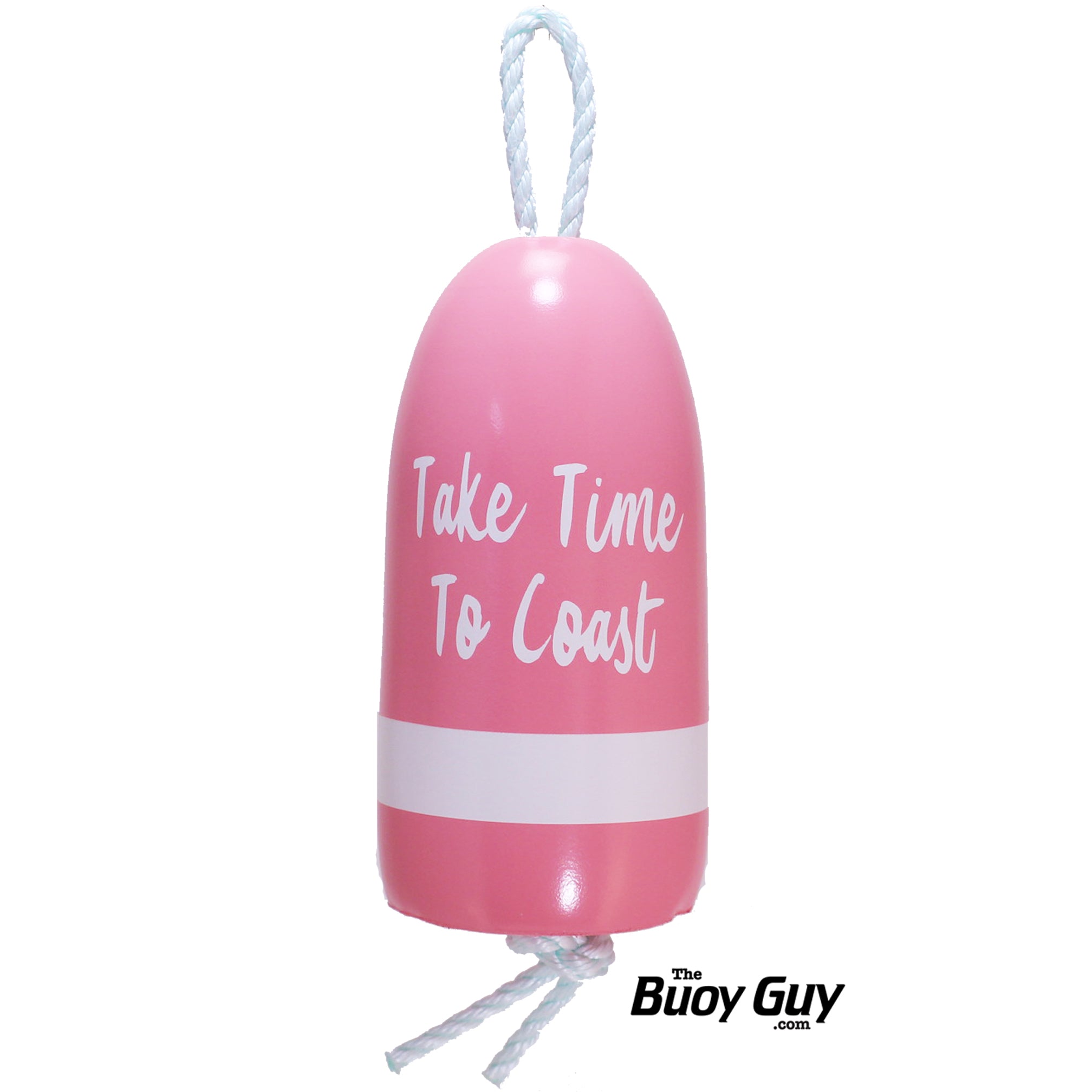 Decorative Hanging Maine Lobster Buoy - Take Time To Coast  - Choose Your Colors